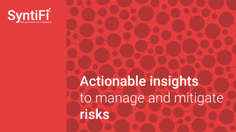 Actionable insights to manage and mitigate risks